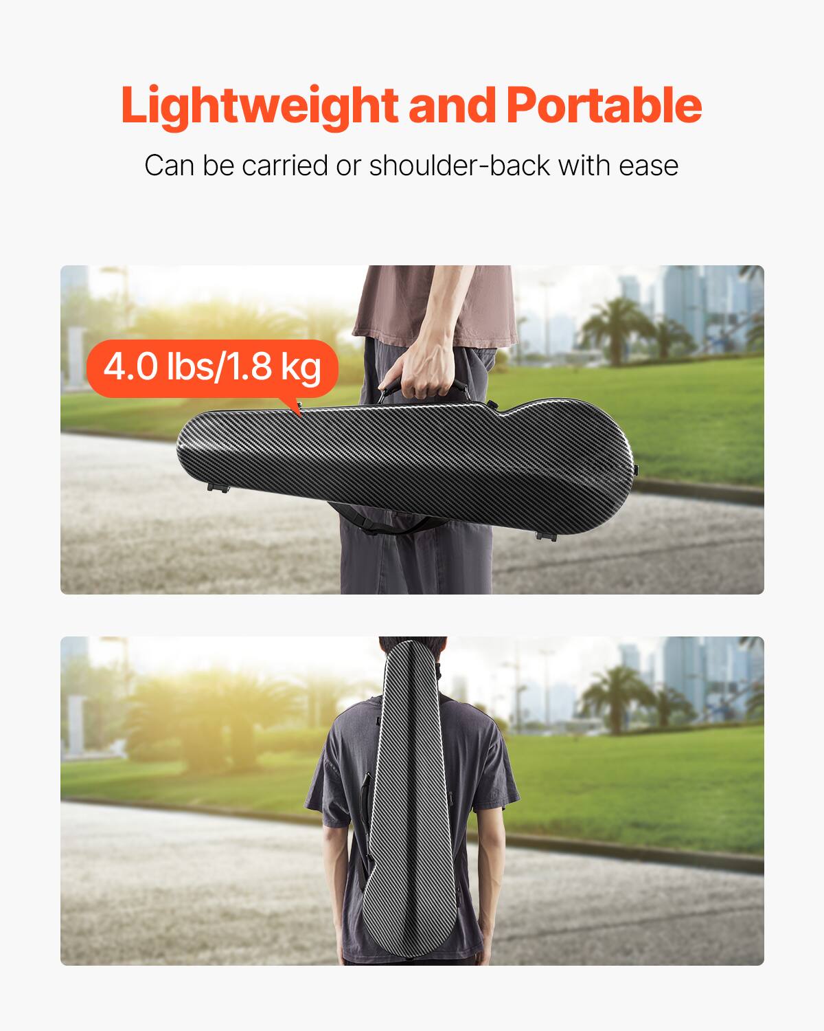 Lightweight and Portable  
Can be carried or shoulder-back with ease  

4.0 lbs/1.8 kg