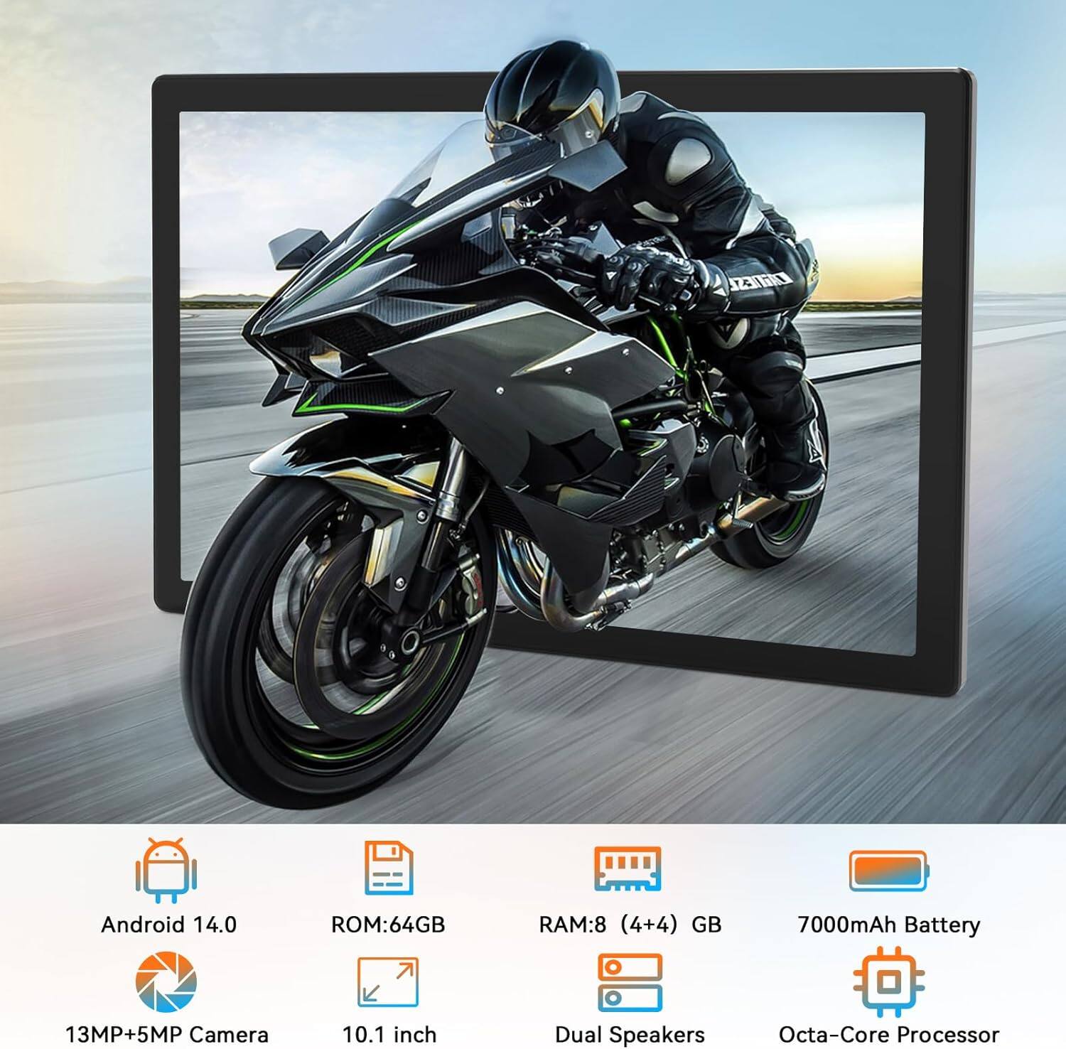 - Android 14.0
- ROM: 64GB
- RAM: 8 (4+4) GB
- 7000mAh Battery
- 13MP+5MP Camera
- 10.1 inch
- Dual Speakers
- Octa-Core Processor