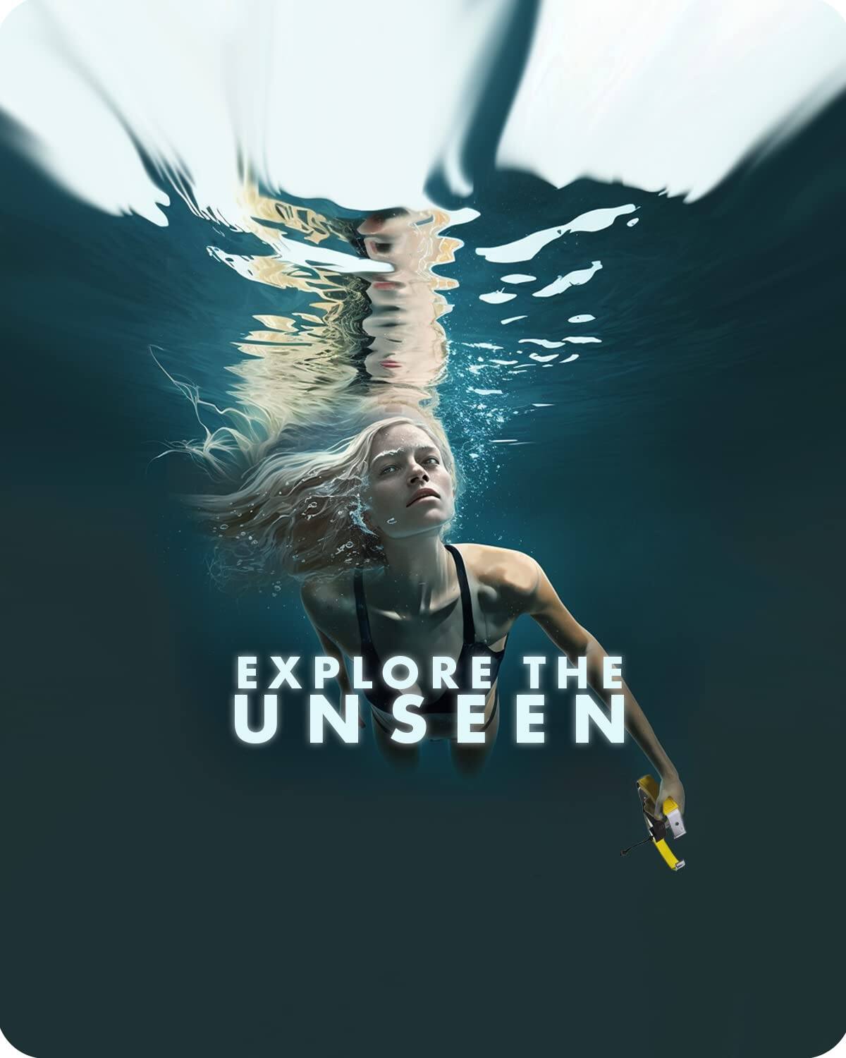EXPLORE THE UNSEEN