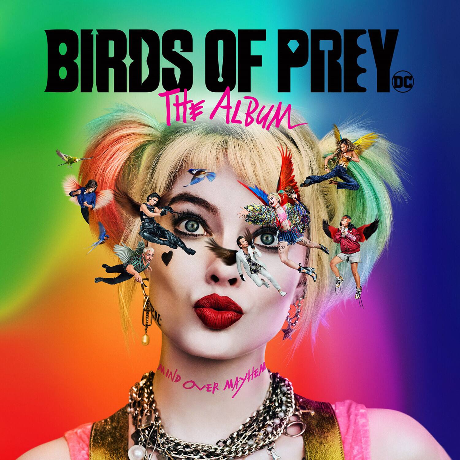 BIRDS OF PREY  
THE ALBUM  
MIND OVER MAYHEM