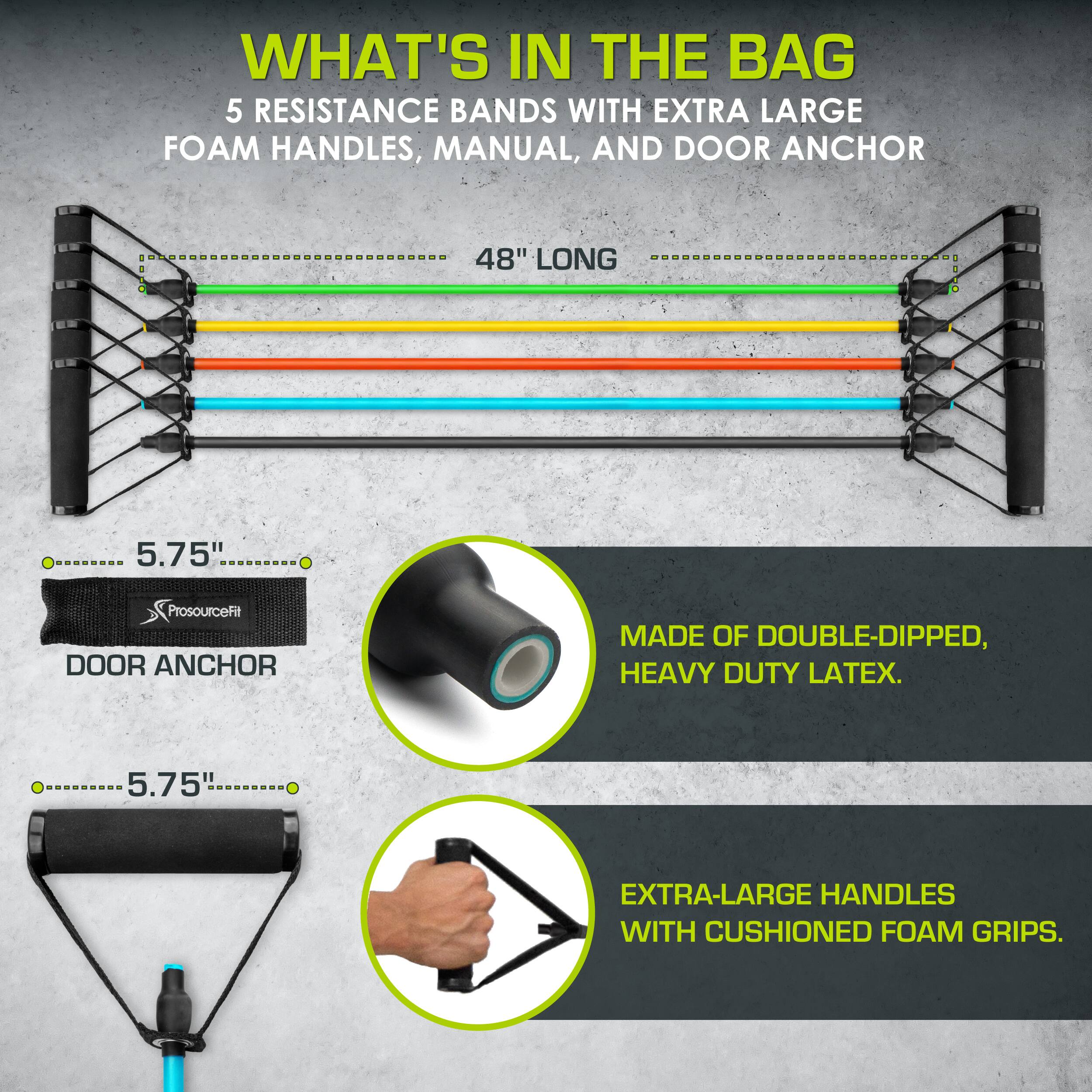 The text in the image can be grouped and corrected as follows:

**What's in the Bag:**
- 5 resistance bands with extra large foam handles, manual, and door anchor.
- 48" long.
- 5.75" ProsourceFit door anchor made of double-dipped, heavy-duty latex.
- 5.75" extra-large handles with cushioned foam grips.