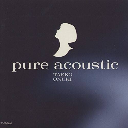 Taeko Onuki - Pure Acoustic   - COMPACT DISCS [CD] price history on PriceWatchPro