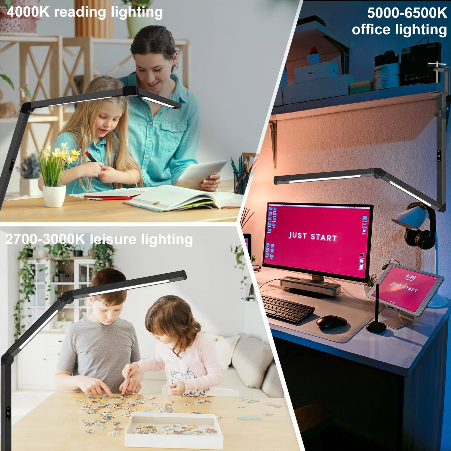 4000K reading lighting

5000-6500K office lighting

2700-3000K leisure lighting

JUST START

JUST START