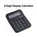 8-Digit Display Calculator
12345678
CE ON/C M+ M- % MRC 9 8 x 6 - 7 5 = 4 3 + 2 1 +/- 0