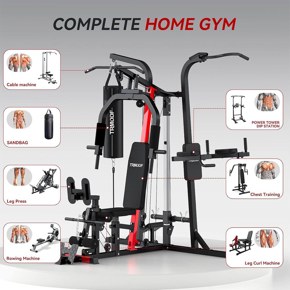 COMPLETE HOME GYM

- Cable machine
- SANDBAG
- POWER TOWER DIP STATION
- Leg Press
- Chest Training
- Rowing Machine
- Leg Curl Machine