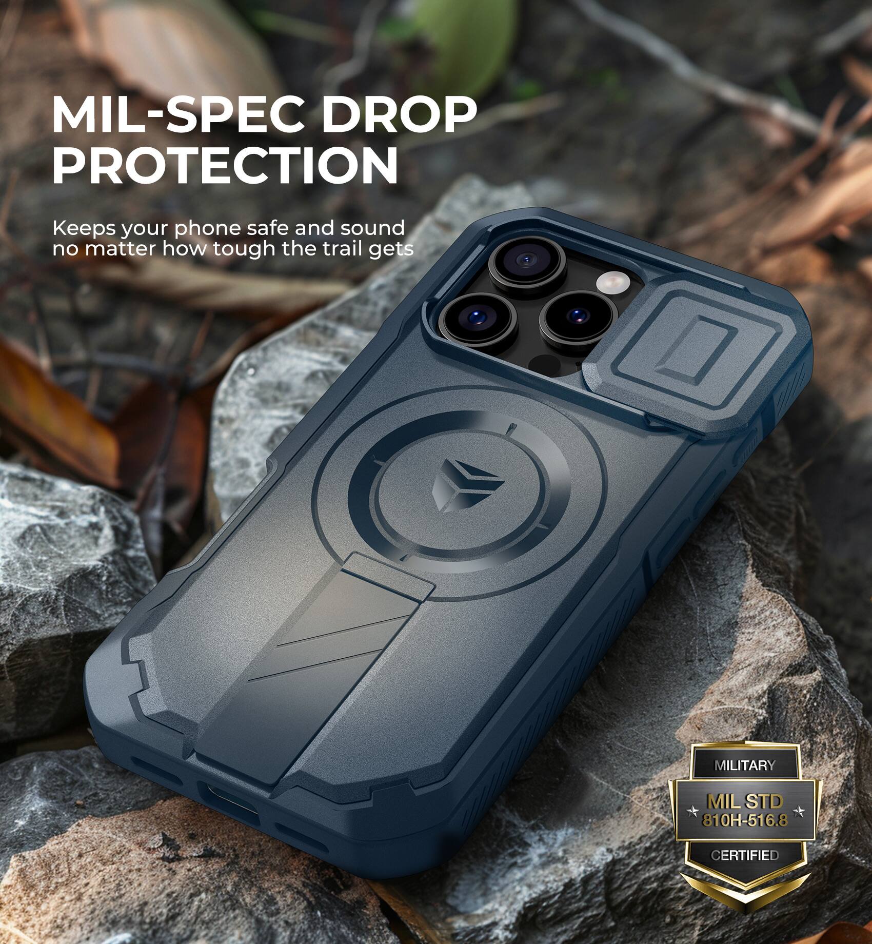 MIL-SPEC DROP PROTECTION
Keeps your phone safe and sound no matter how tough the trail gets
MILITARY MIL STD 810H-516.8 CERTIFIED
