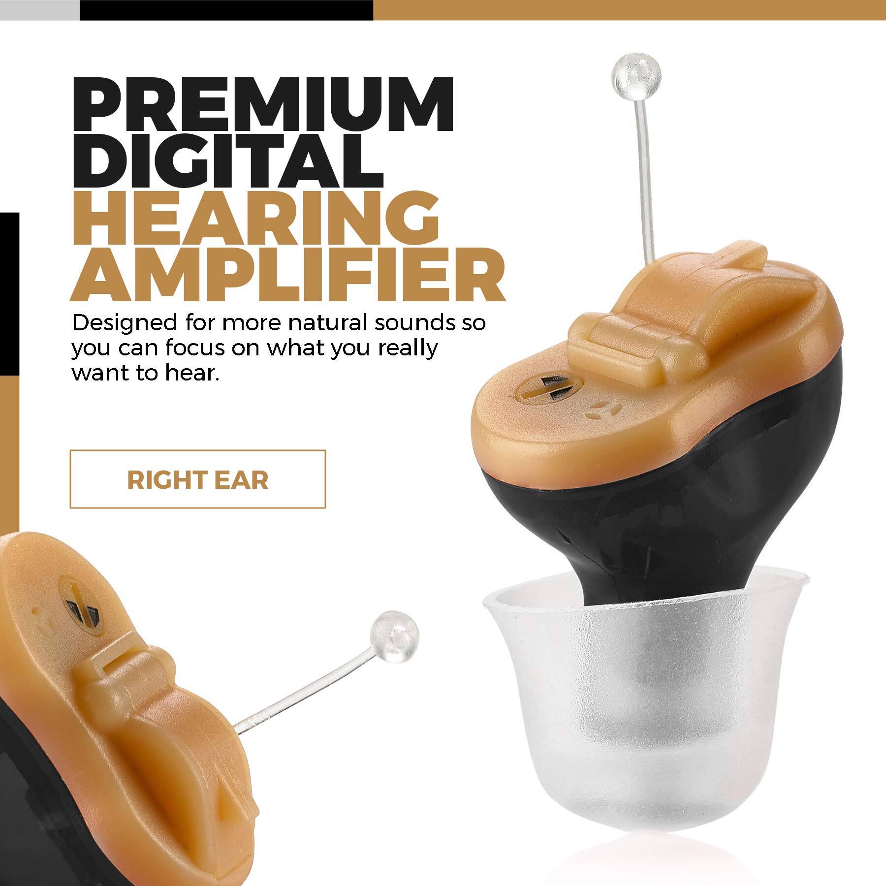 PREMIUM DIGITAL HEARING AMPLIFIER

Designed for more natural sounds so you can focus on what you really want to hear.

RIGHT EAR