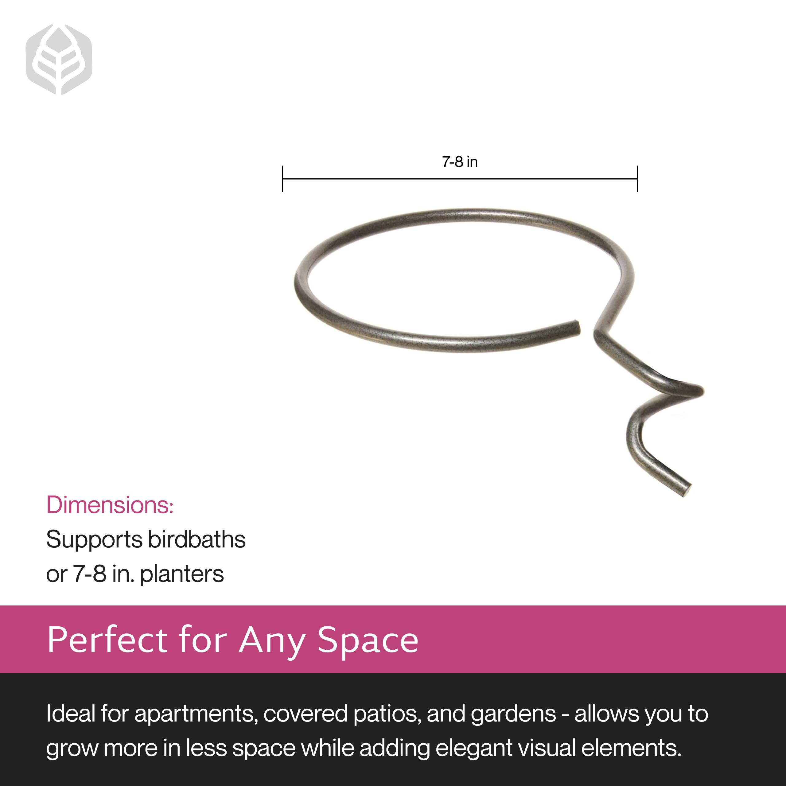 Dimensions:  
Supports bird baths or 7-8 in. planters  

Perfect for Any Space  
Ideal for apartments, covered patios, and gardens - allows you to grow more in less space while adding elegant visual elements.