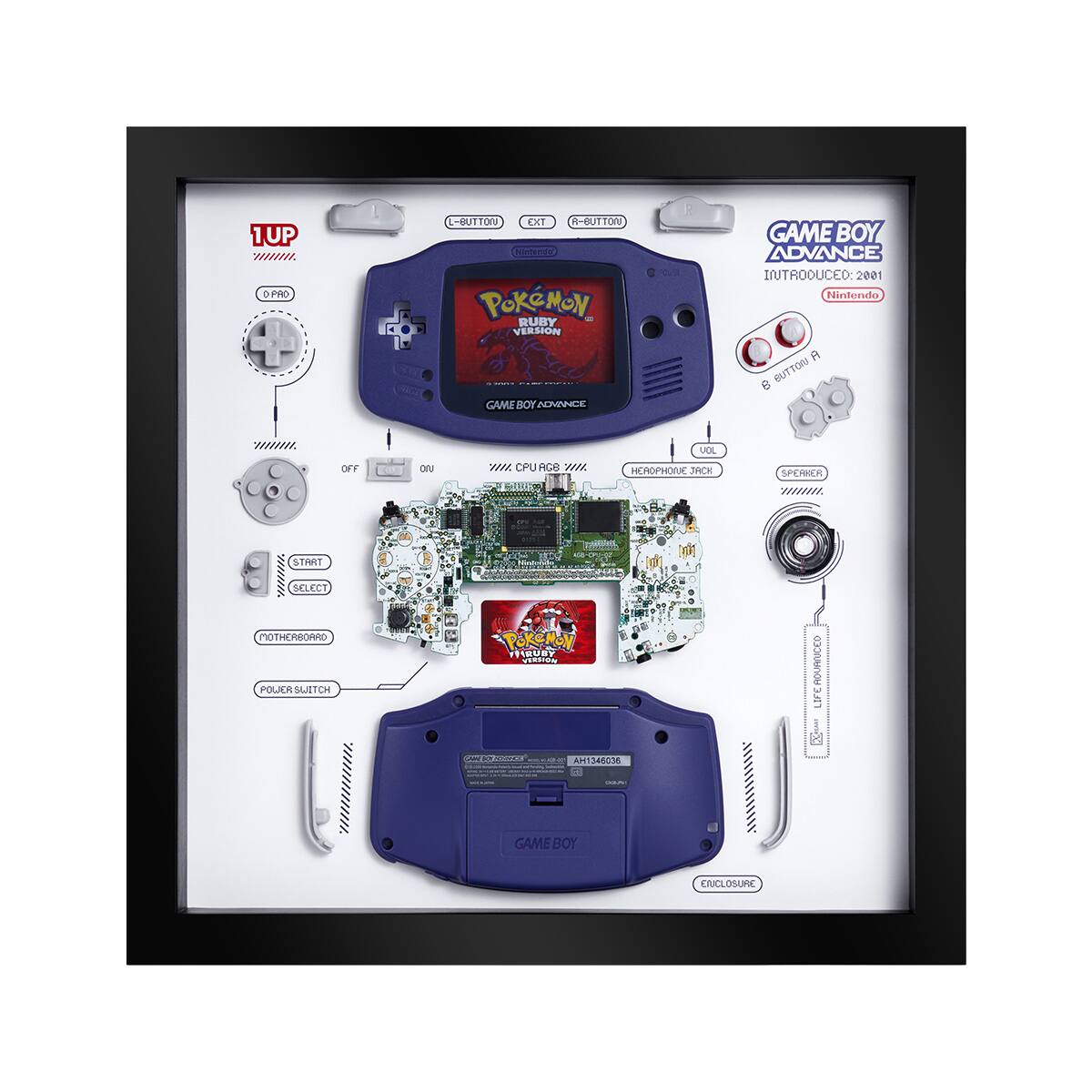 1UP  
GAME BOY ADVANCE  
INTRODUCED: 2001  
Nintendo  

- L-BUTTON  
- R-BUTTON  
- START  
- SELECT  
- D-PAD  
- A BUTTON  
- B BUTTON  
- EXT  
- HEROPHONE JACK  
- SPEAKER  
- MOTHERBOARD  
- POWER SWITCH  
- ENCLOSURE  

GAME BOY ADVANCE  
INTRODUCED: 2001  
Nintendo  

- CPU  
- RAM  
- ROM  
- LCD  
- BUTTON A  
- BUTTON B  
- BUTTON L  
- BUTTON R  
- D-PAD  
- START  
- SELECT  
- HEROPHONE JACK  
- SPEAKER  
- MOTHERBOARD  
- POWER SWITCH  
- ENCLOSURE  

AH134630B  
GAME BOY
