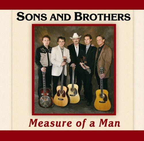 Sons and Brothers  
Measure of a Man