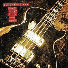 The Supersuckers - Play That Rock N' Roll - VINYL LP