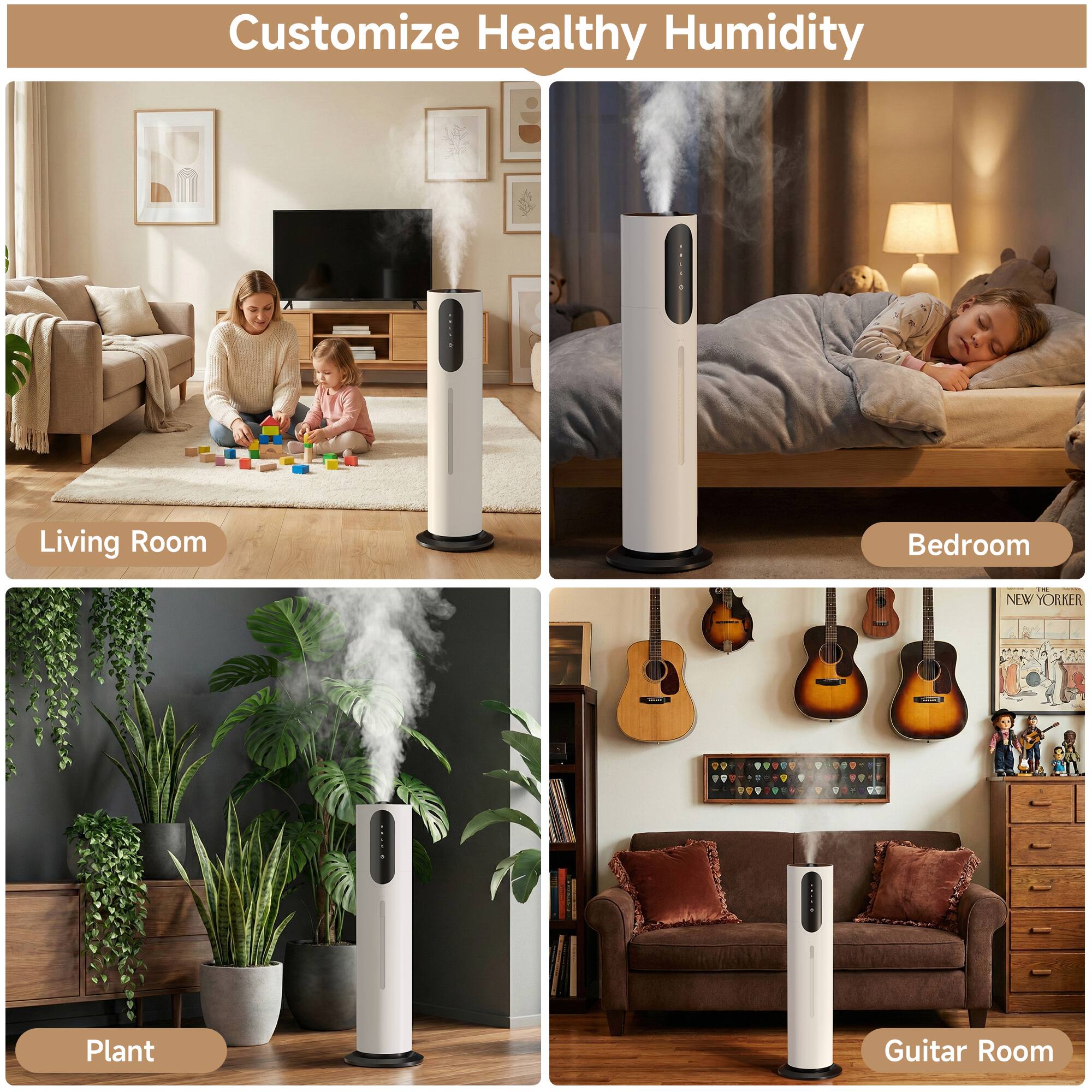 Customize Healthy Humidity

Living Room

Bedroom

Plant

Guitar Room