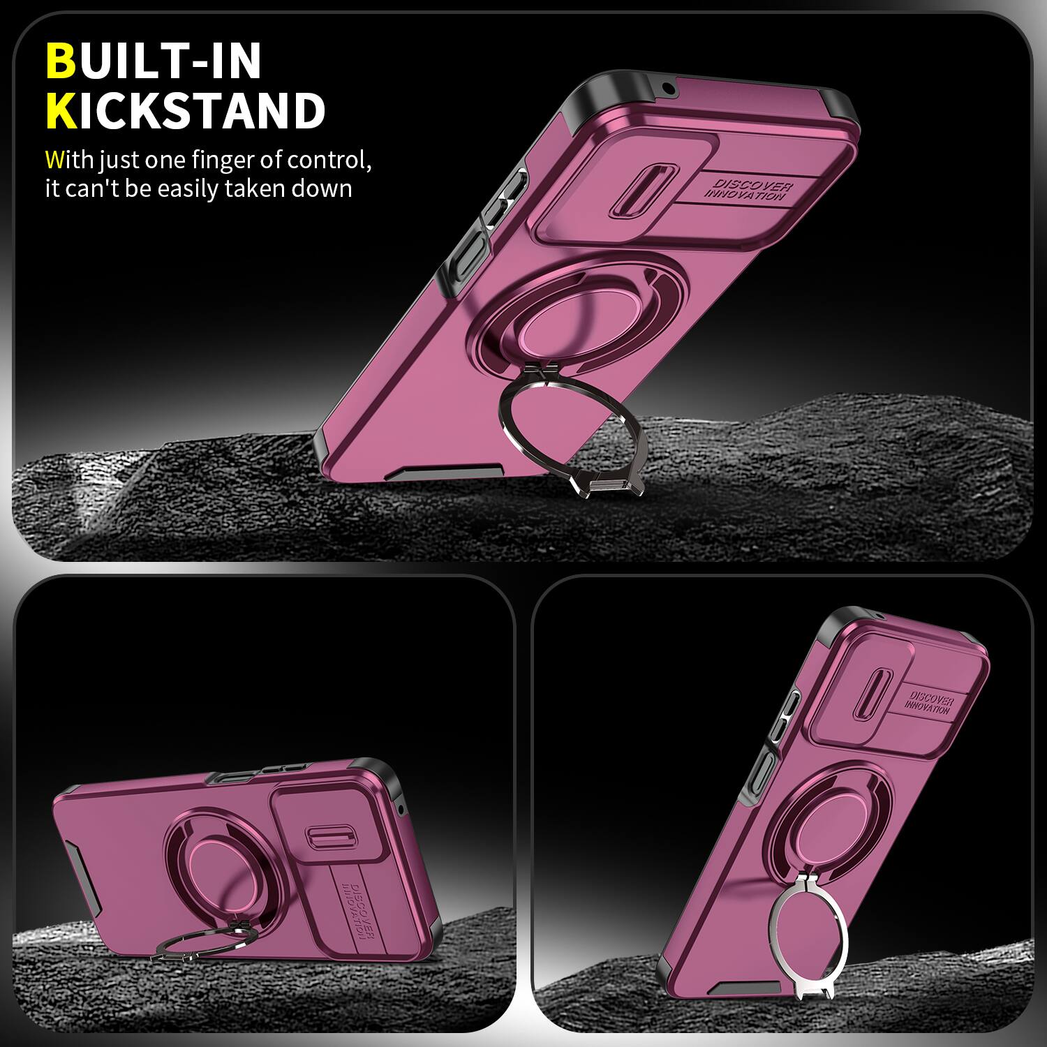 BUILT-IN KICKSTAND  
With just one finger of control, it can't be easily taken down  

DISCOVER INNOVATION  
HOTAVOHNI DISCOVER  
PISROVER V8FI