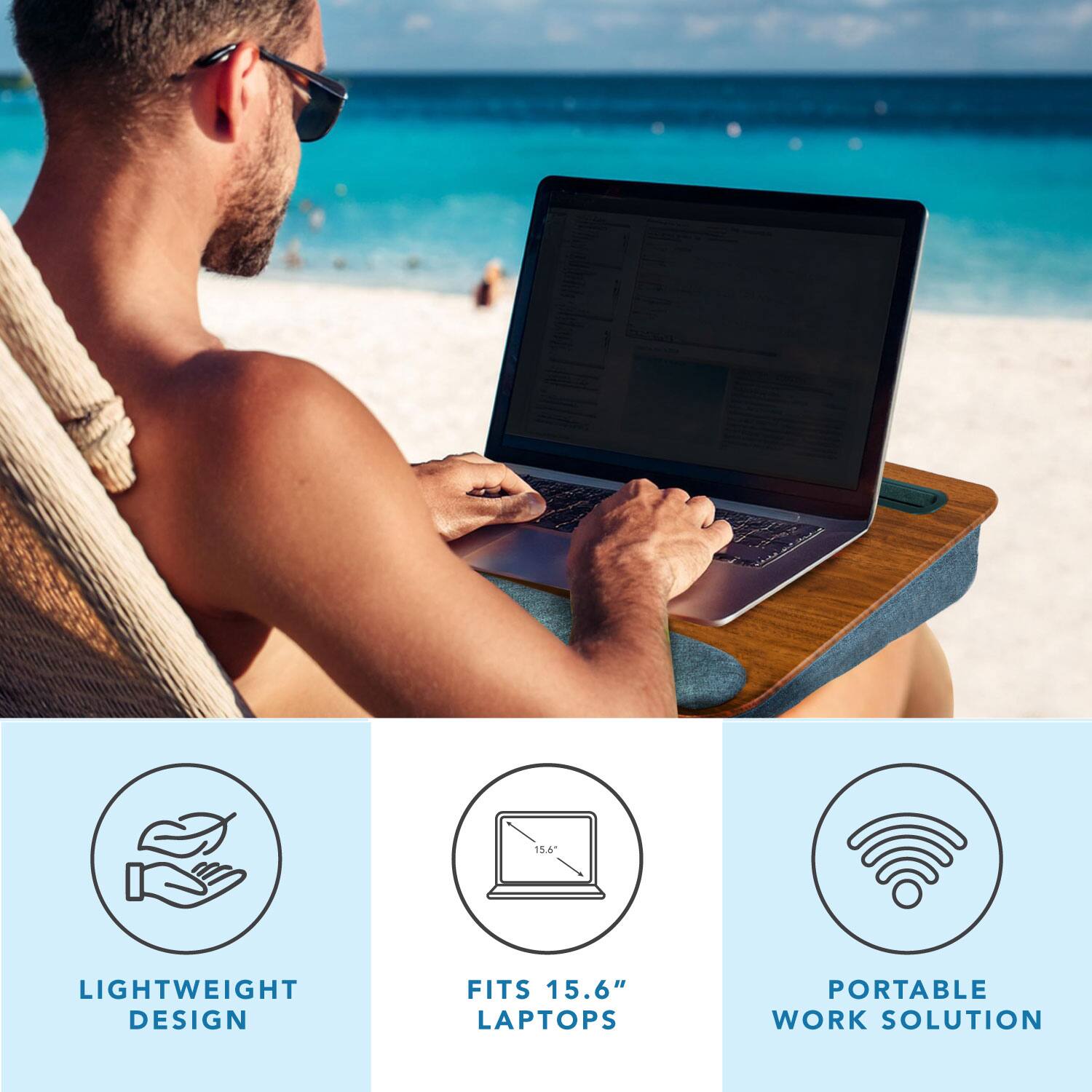 LIGHTWEIGHT DESIGN  
FITS 15.6" LAPTOPS  
PORTABLE WORK SOLUTION