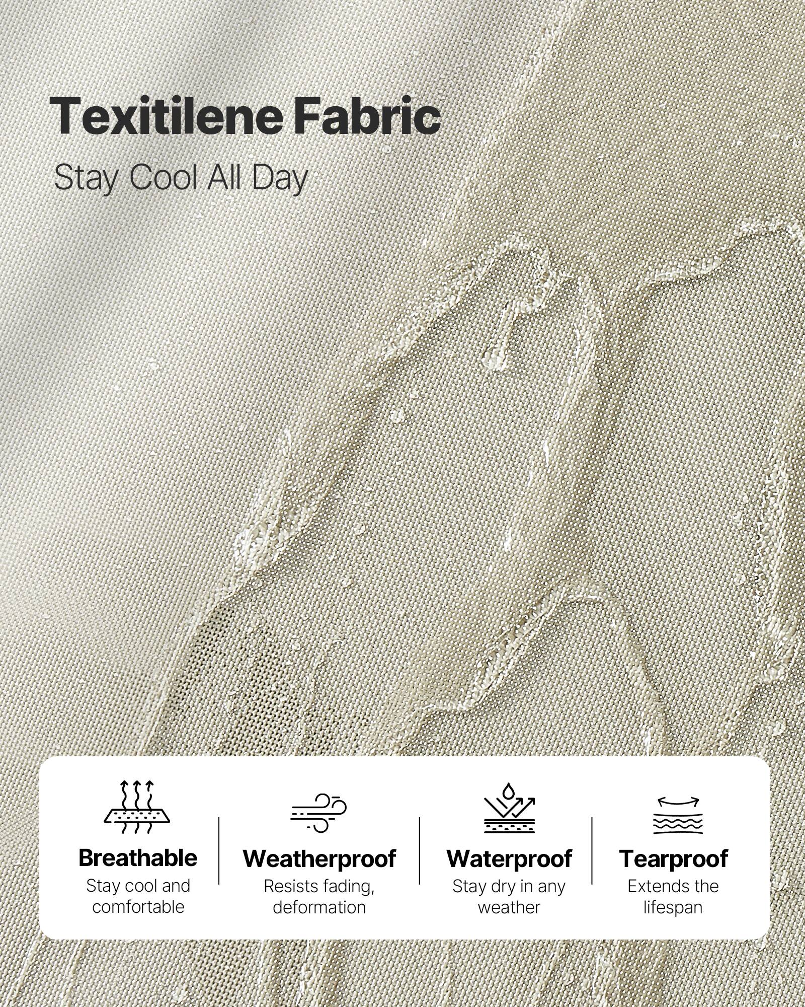 Texitilene Fabric  
Stay Cool All Day  

- Breathable  
  Stay cool and comfortable  

- Weatherproof  
  Resists fading, deformation  

- Waterproof  
  Stay dry in any weather  

- Tearproof  
  Extends the lifespan