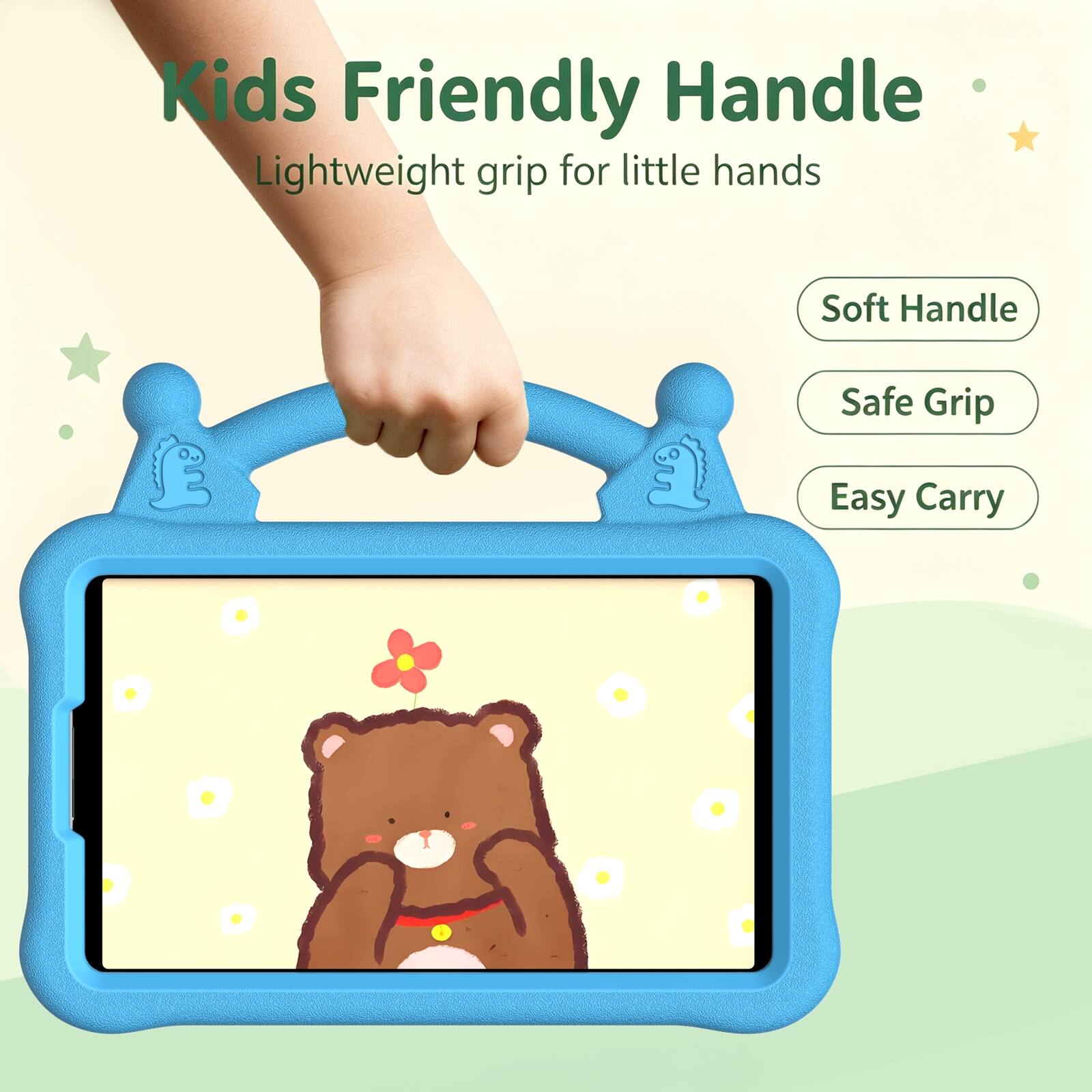 Kids Friendly Handle  
Lightweight grip for little hands  
Soft Handle  
Safe Grip  
Easy Carry