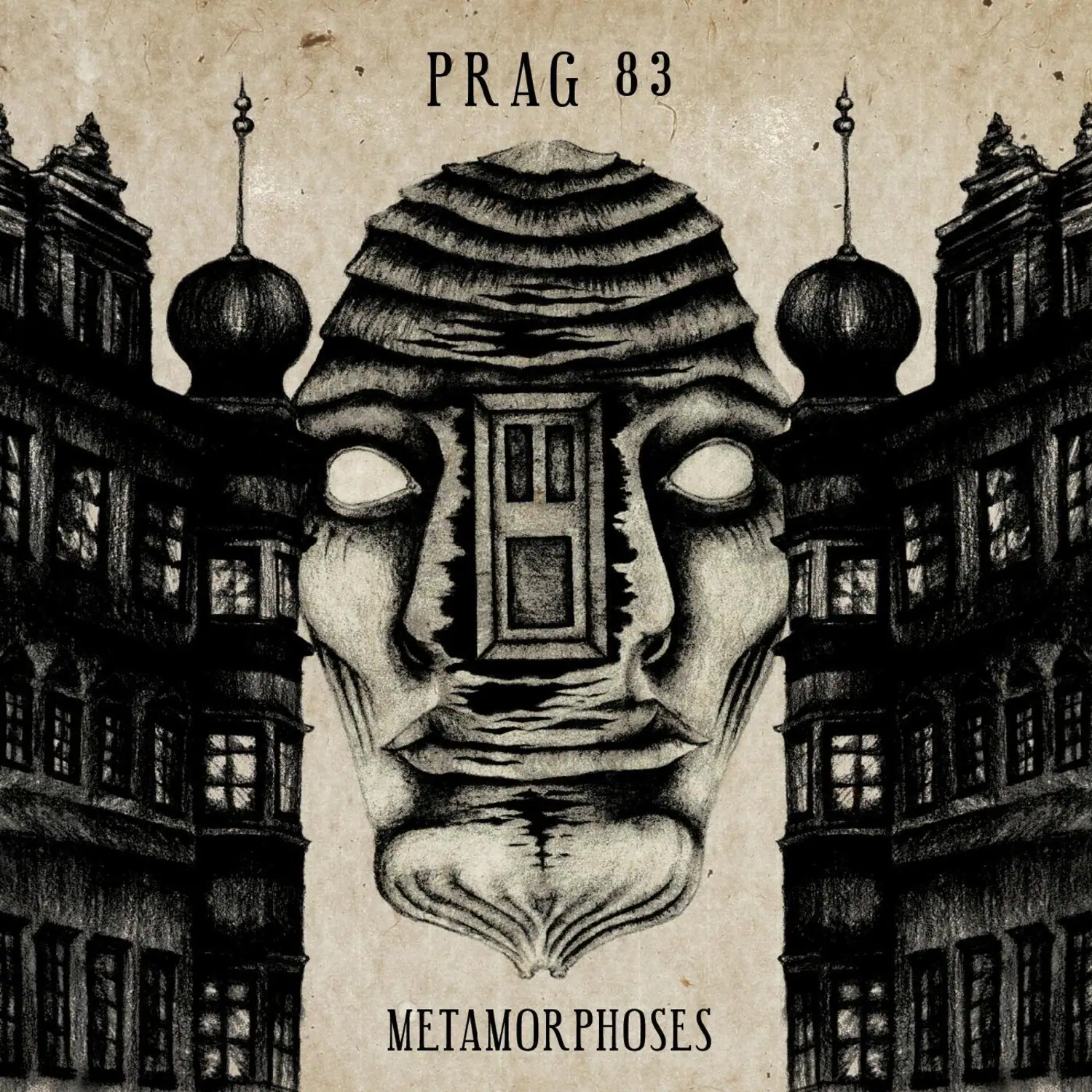 PRAG 83  
METAMORPHOSES