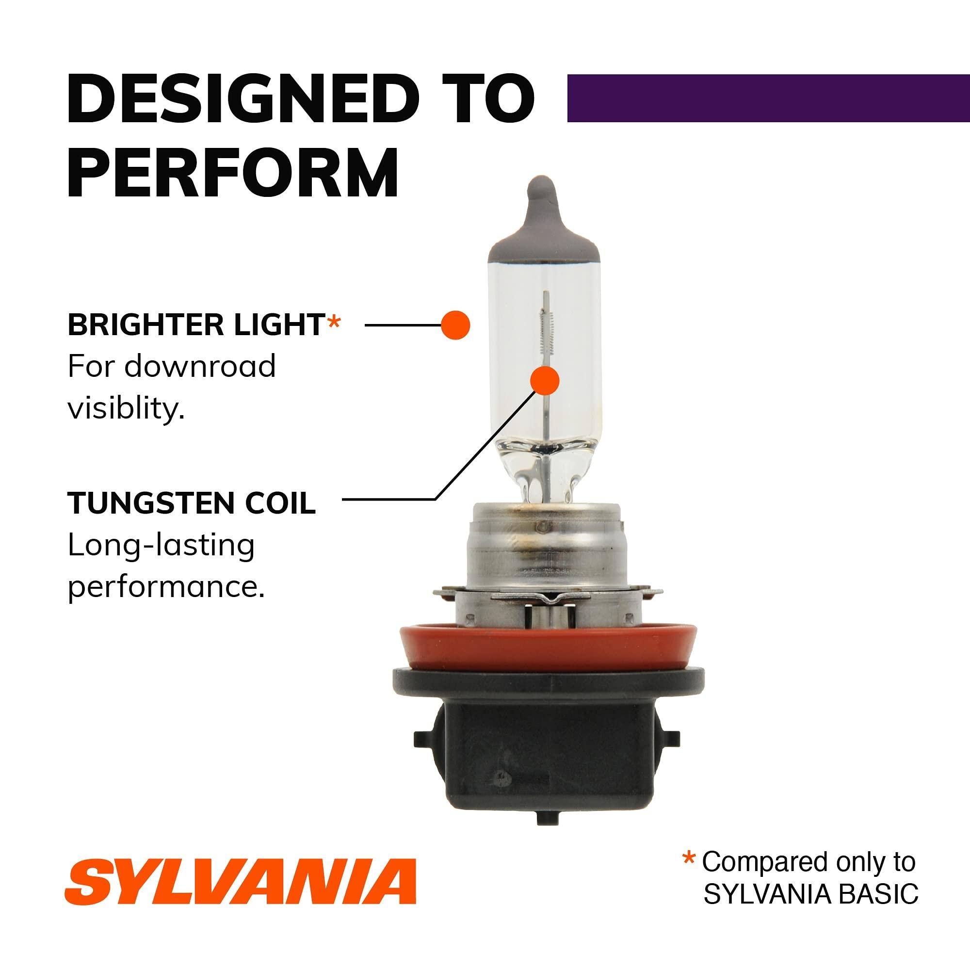 DESIGNED TO PERFORM

BRIGHTER LIGHT*  
For downroad visibility.

TUNGSTEN COIL  
Long-lasting performance.

SYLVANIA

* Compared only to SYLVANIA BASIC