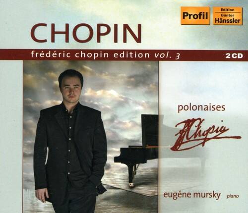CHOPIN  
frédéric chopin edition vol. 3  
2CD  

polonaises  
Mursky  

eugène mursky piano  

Edition  
Günter Hansslers  
Profil
