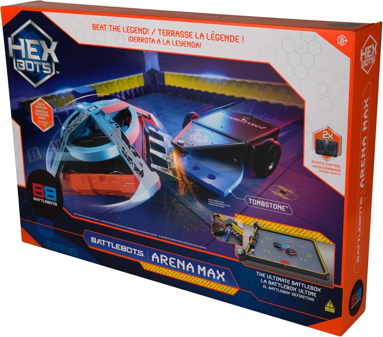 BEAT THE LEGEND! / TERRASSE LA LÉGENDE! / ¡DERROTA A LA LEYENDA!  
8+  
HEX BOTS  
BOTS TN BUILD YOUR OWN  
1 PRPE C CHPSSTONE  
2x REMOTE RADIO CONTROL  
ARENA 8 BATTLEBOTS  
TOMBSTONE  
BATTLEBOTS ARENA  
BATTLEBOTS MAX  
THE ULTIMATE BATTLEBOX  
BATTLEBOX  
BATTLEBOX DEFINITIVO