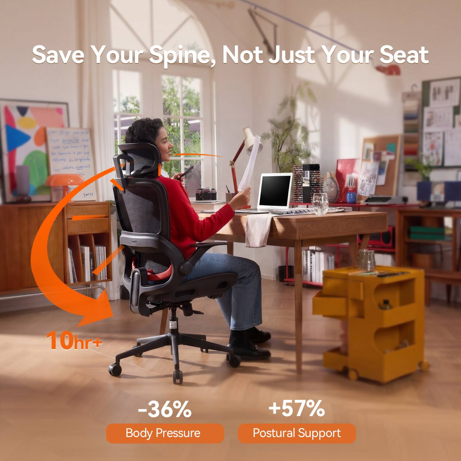 Save Your Spine, Not Just Your Seat

10hr+  
-36% Body Pressure  
+57% Postural Support