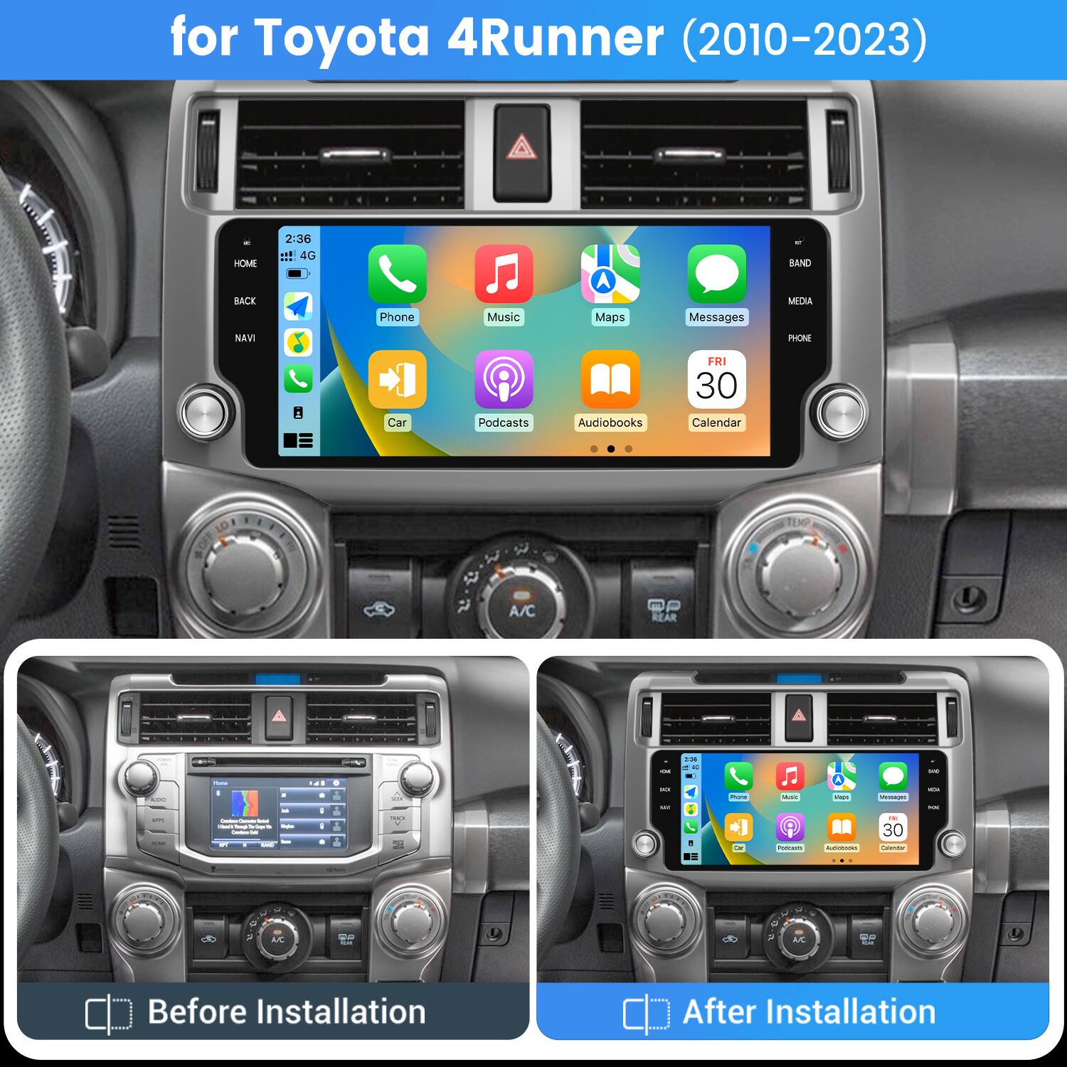 for Toyota 4Runner (2010-2023)  
HOM BACK NAVI  
2:36 4G  
Phone Music A Maps Messages RAND MDI PHONE E  
Car Podcasts Audiobooks FRI 30 Calendar A/C PS REAR  
- M - - - - - - - - - - - - - - - - - - - - - - - - - - - - - - - - - - - - - - - - - - - - - - - - - - - - - - - - - - - - - - - - - - - - - - - - - - - - - - - - - - - - - - - - - - - - - - - - - - - - - - - - - - - - - - - - - - - - - - - - - - - - - - - - - - - - - - - - - - - - - - - - - - - - - - - - - - - - - - - - - - - - - - - - - - - - - - - - - - - - - - - - - - - - - - - - - -