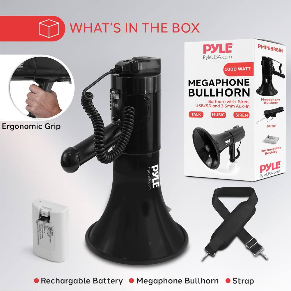 **WHAT'S IN THE BOX**

- **Ergonomic Grip**
- **Rechargeable Battery**
- **Megaphone Bullhorn**
- **Strap**

**PYLE**  
PyleUSA.com

**1000 WATT**  
**MEGAPHONE BULLHORN**  
Bullhorn with Siren, USB/SD and 3.5mm Aux-In  
TALK MUSIC SIREN

**PMP68RBIN**  
Rechargeable Battery