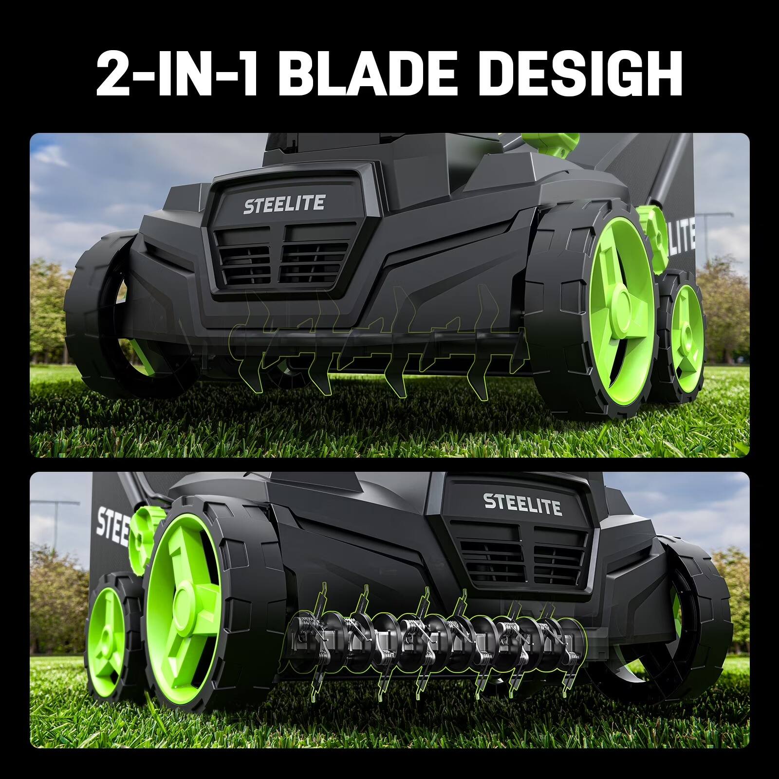 2-IN-1 BLADE DESIGN  
STEELITE LITE