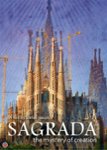 Front Standard. Sagrada: The Mystery of Creation [DVD] [2012].