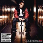 Front Standard. Cole World: The Sideline Story [CD] [PA].
