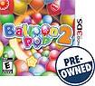 Front Detail. Balloon Pop 2 — PRE-OWNED - Nintendo 3DS.