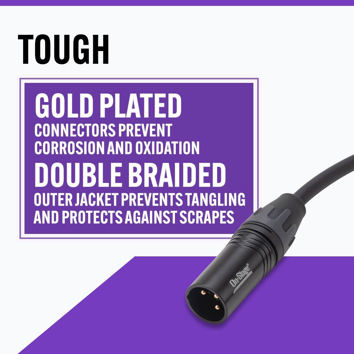 TOUGH

GOLD PLATED CONNECTORS PREVENT CORROSION AND OXIDATION

DOUBLE BRAIDED OUTER JACKET PREVENTS TANGLING AND PROTECTS AGAINST SCRAPES