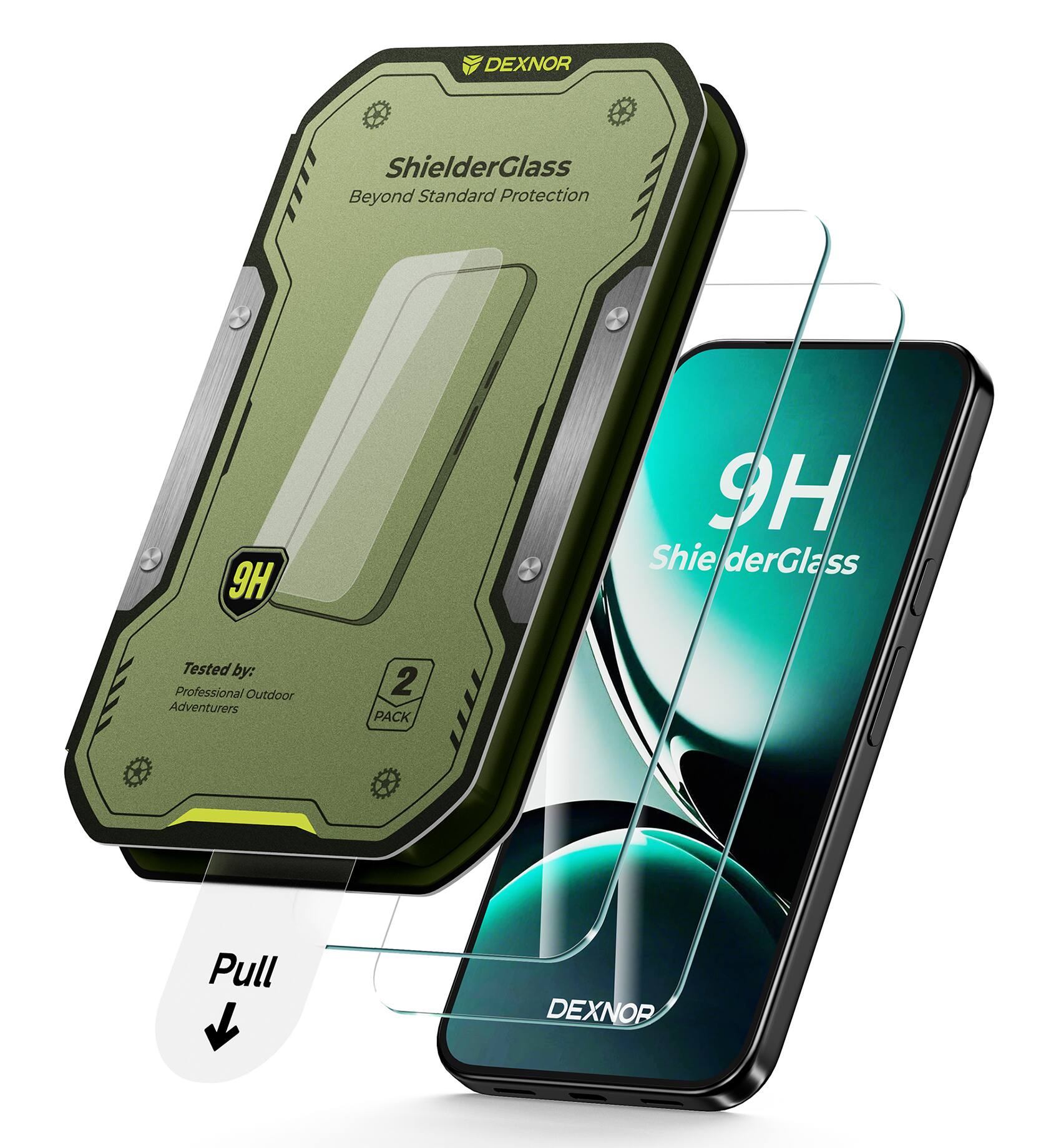 DEXNOR  
ShielderGlass Beyond Standard Protection  
9H  
9H ShielderGlass  
Tested by: Professional Outdoor Adventurers  
2 PACK  
Pull  
DEXNOR