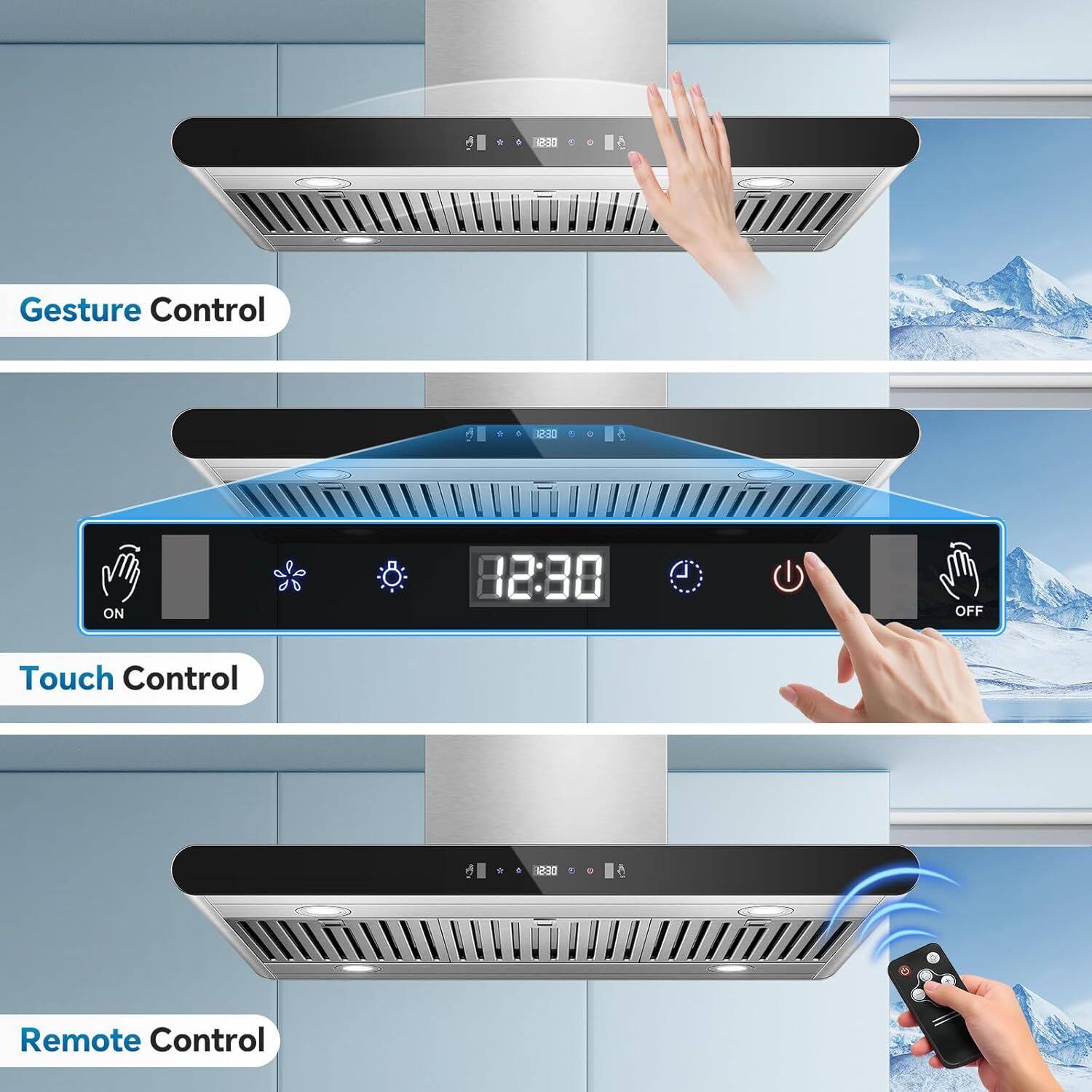 - Gesture Control
- Touch Control
- Remote Control
