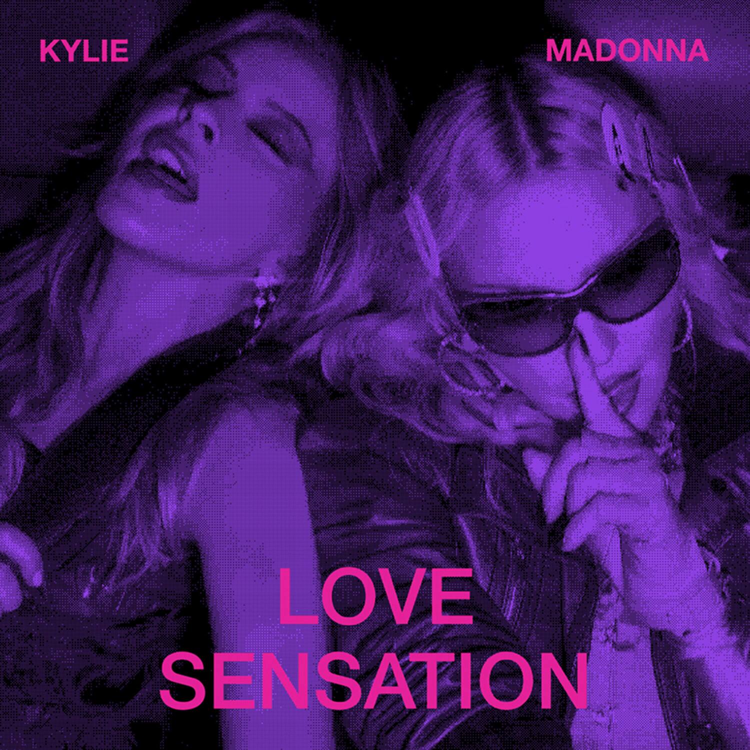 KYLIE  
MADONNA  
LOVE SENSATION