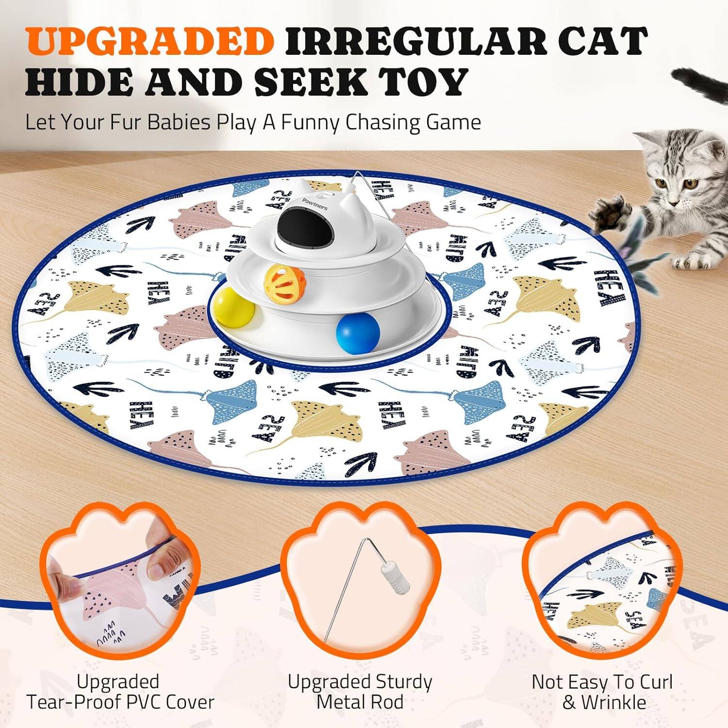 UPGRADED IRREGULAR CAT HIDE AND SEEK TOY Let Your Fur Babies Play A Funny Chasing Game

Upgraded Tear-Proof PVC Cover
Upgraded Sturdy Metal Rod
Not Easy To Curl & Wrinkle