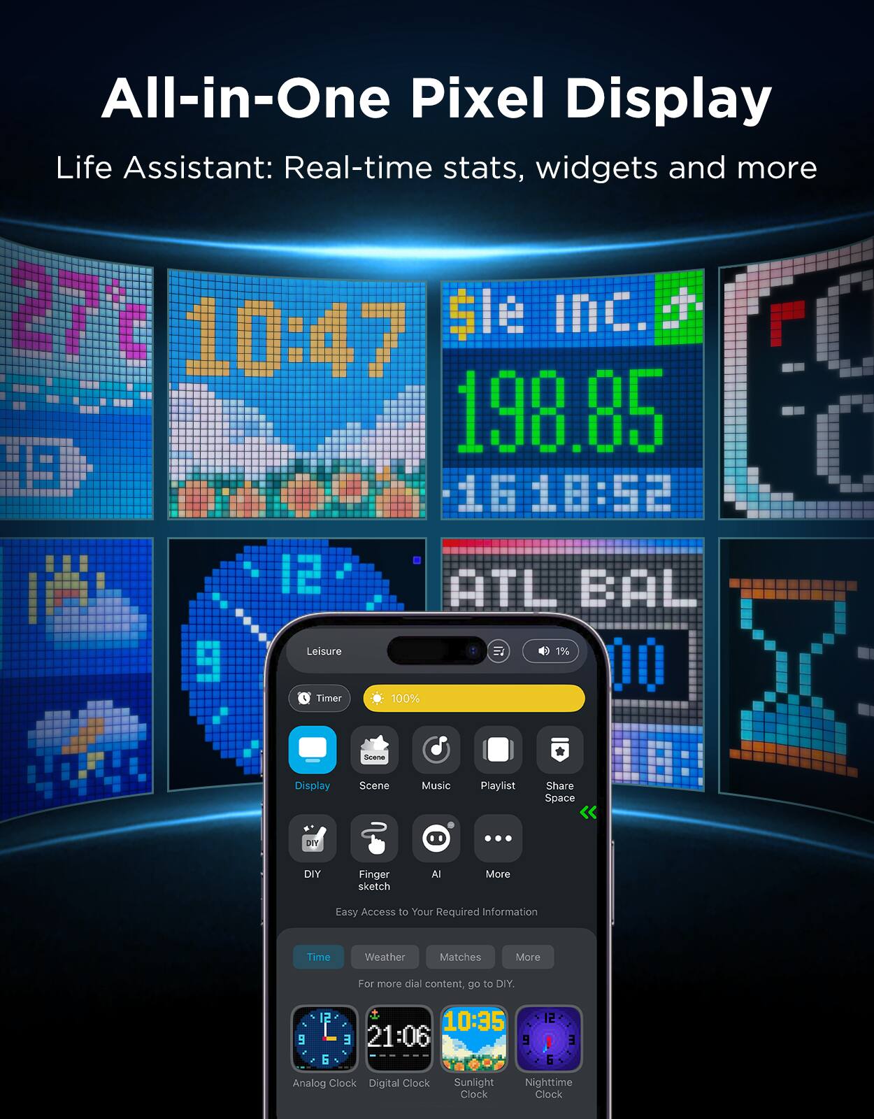 All-in-One Pixel Display Life Assistant: Real-time stats, widgets, and more. 7't $le inc.d 10:47 198.85 HE 18:10:98 I2: ATL BAL Leisure 1% Timer 100% nan Display Scene Music Playlist Share Space < VIO ... DIY Finger sketch Al More Easy Access to Your Required Information Time Weather Matches More. For more dial content, go to DIY 9 5 10:35 E 21:06 9 12 E Analog Clock Digital Clock Sunlight Clock Nighttime Clock.