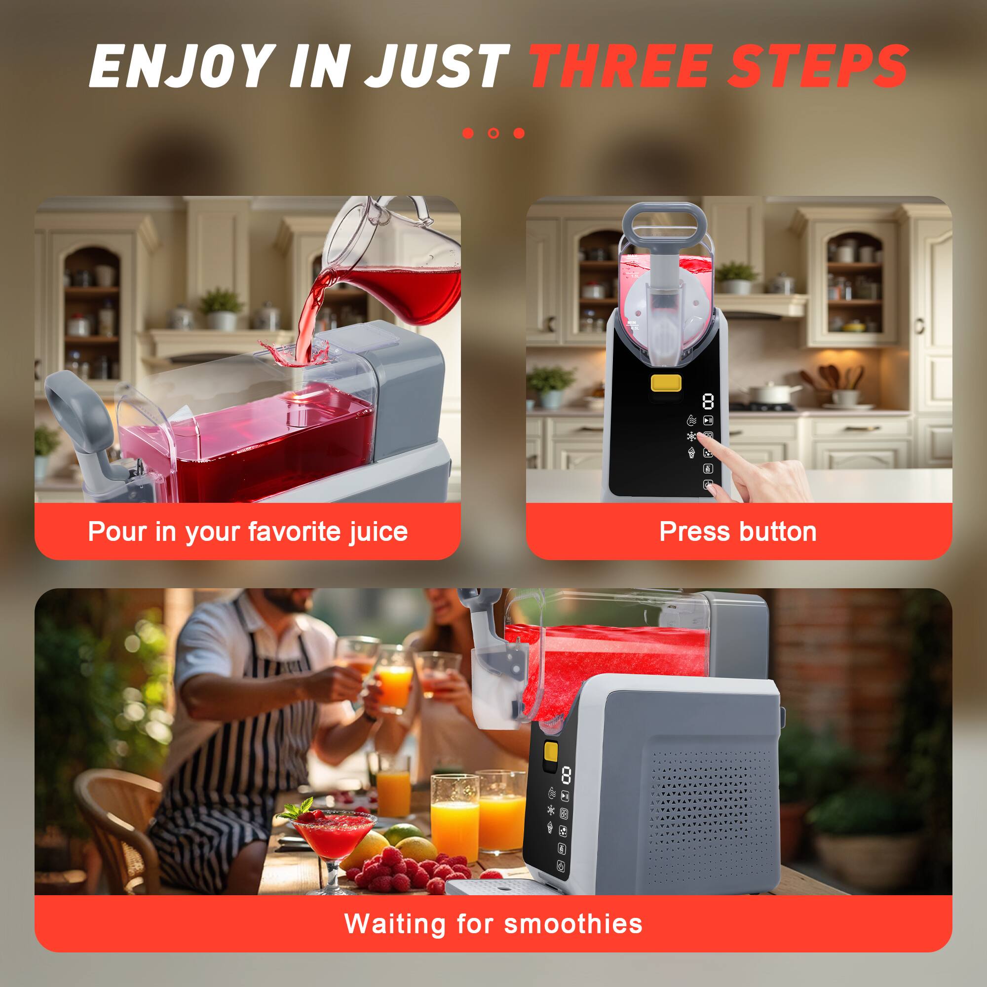 ENJOY IN JUST THREE STEPS

1. Pour in your favorite juice
2. Press button
3. Waiting for smoothies
