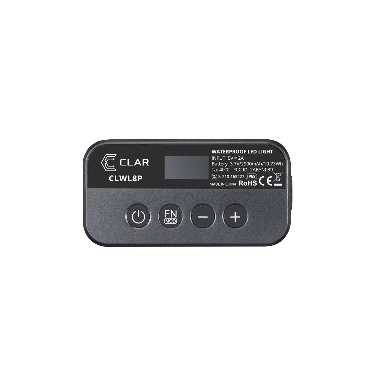 CLAR  
CLWL8P  
WATERPROOF LED LIGHT  
INPUT: 5V = 2A  
Battery: 3.7V/2900mAh/10.73Wh  
Ta: 40°C  
FCC ID: PEONYBAS x 210-165227  
68  
MADE IN CHINA  
RoHS  
CE  
FN MOD