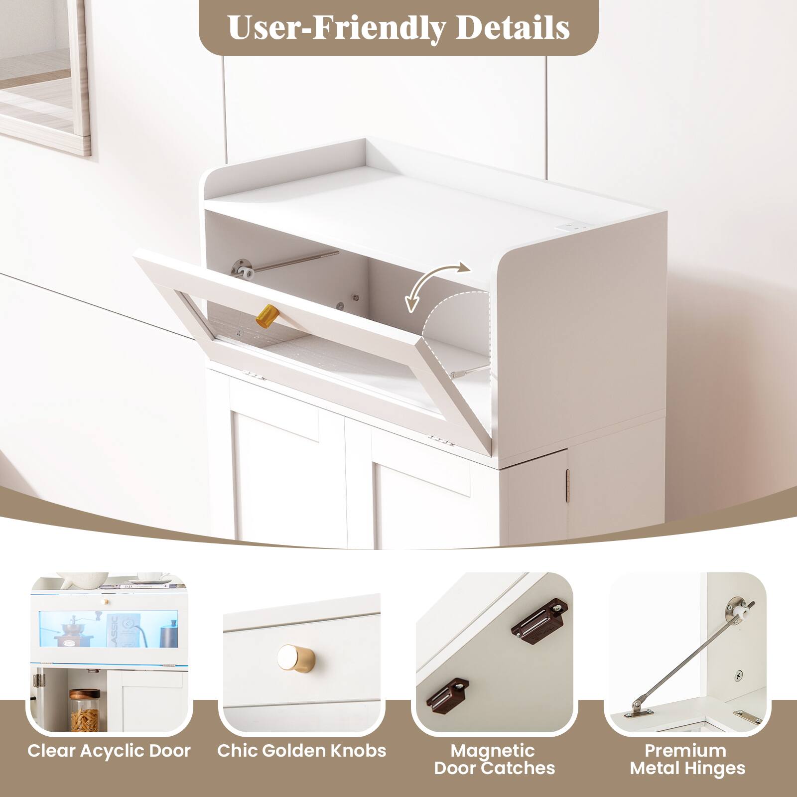 User-Friendly Details

- Clear Acrylic Door
- Chic Golden Knobs
- Magnetic Door Catches
- Premium Metal Hinges