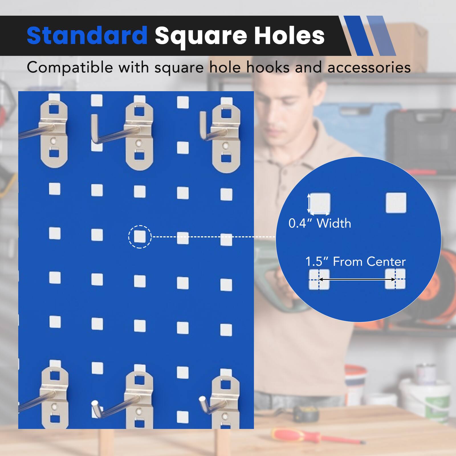 Standard Square Holes  
Compatible with square hole hooks and accessories  

0.4" Width  
1.5" From Center