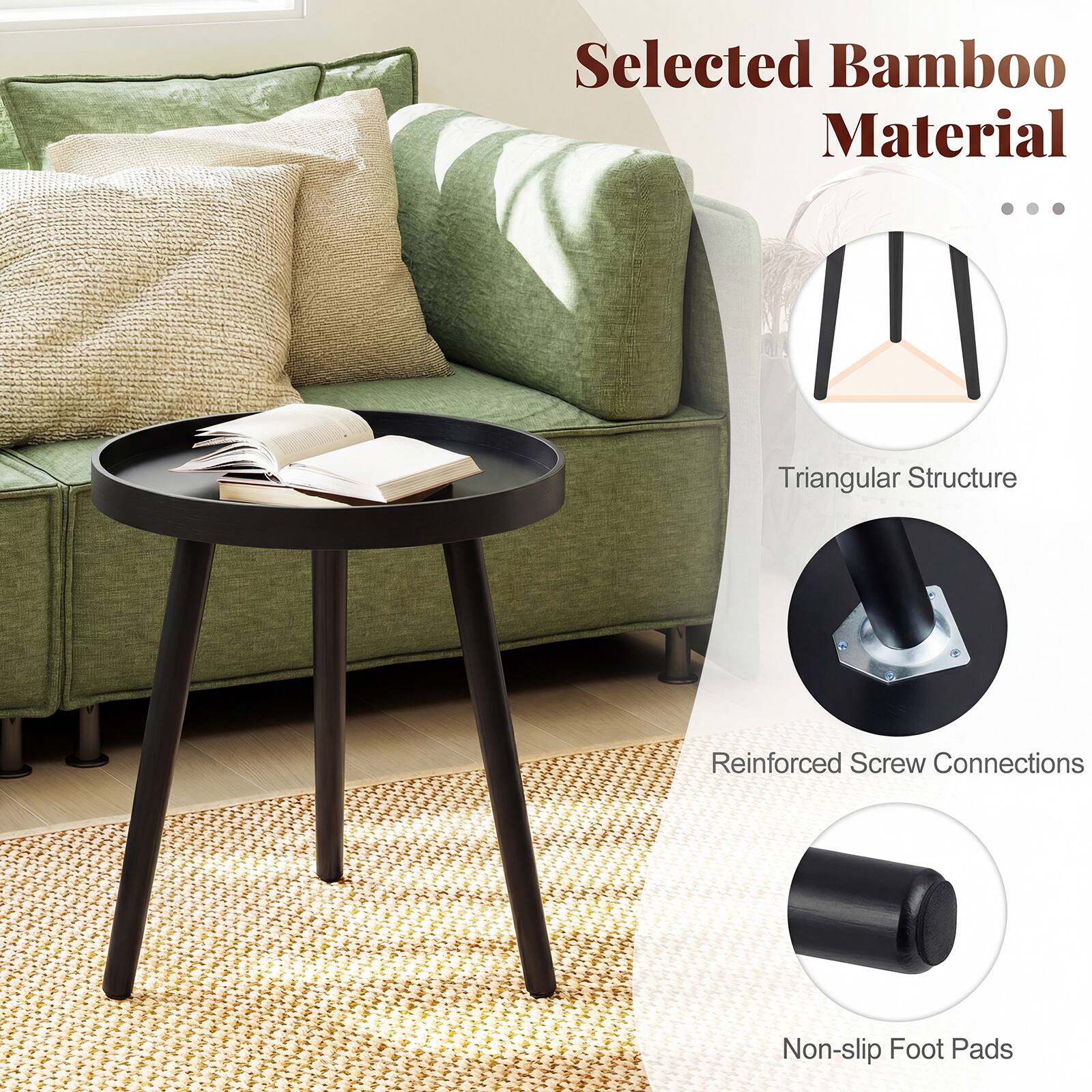 Selected Bamboo Material  
Triangular Structure  
Reinforced Screw Connections  
Non-slip Foot Pads