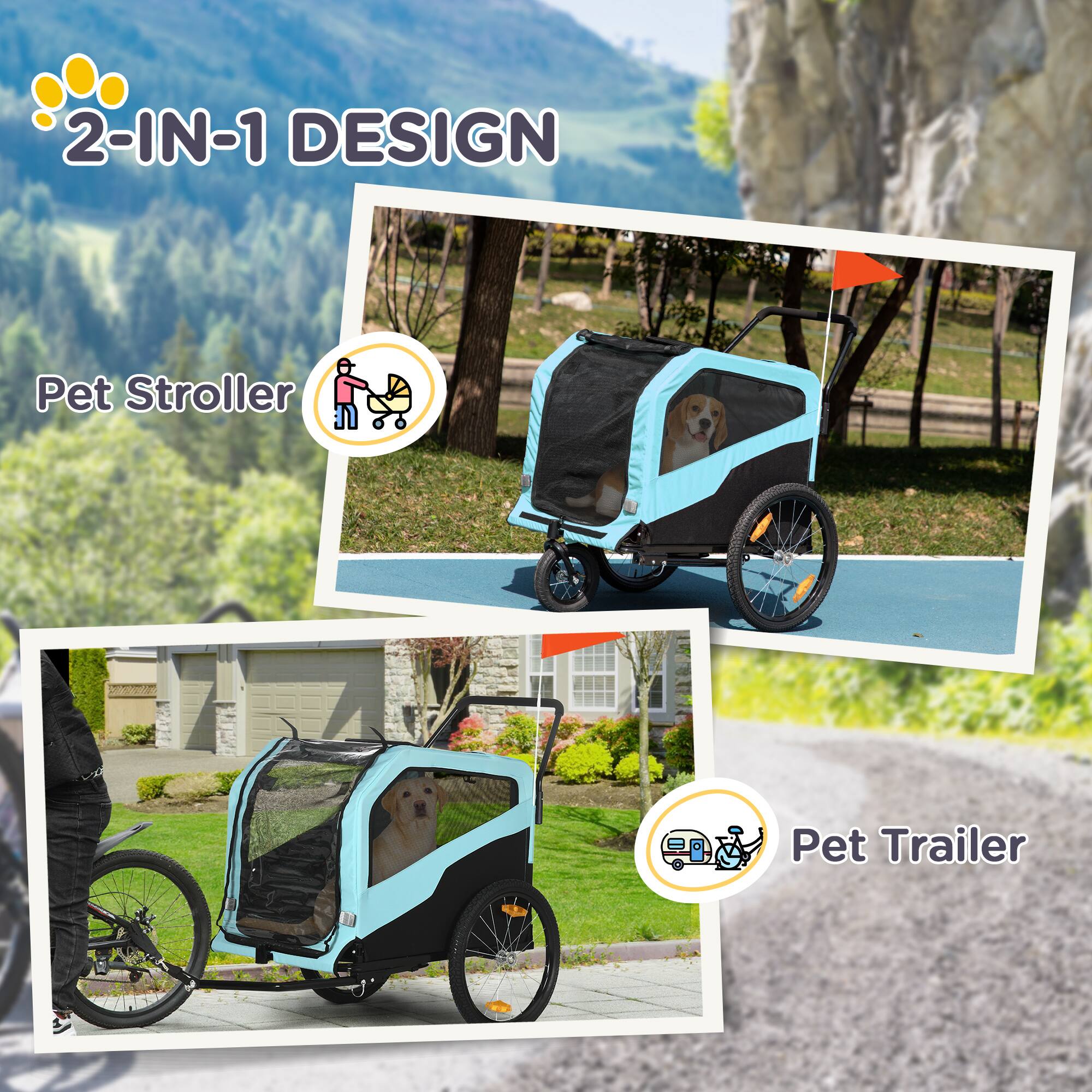 2-IN-1 DESIGN

Pet Stroller

Pet Trailer