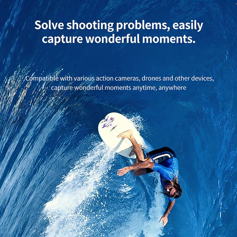 Solve shooting problems, easily capture wonderful moments.

Compatible with various action cameras, drones and other devices, capture wonderful moments anytime, anywhere
