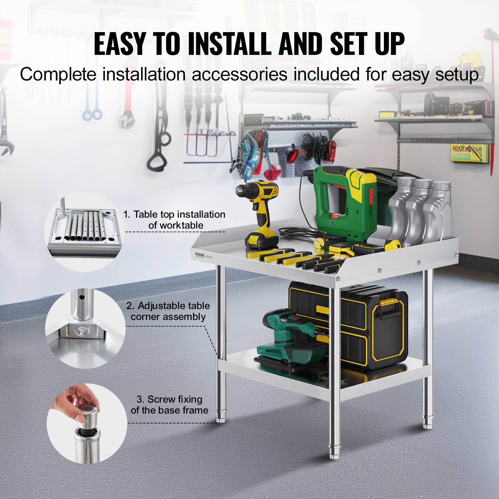 EASY TO INSTALL AND SET UP

Complete installation accessories included for easy setup

1. Table top installation of worktable
2. Adjustable table corner assembly
3. Screw fixing of the base frame