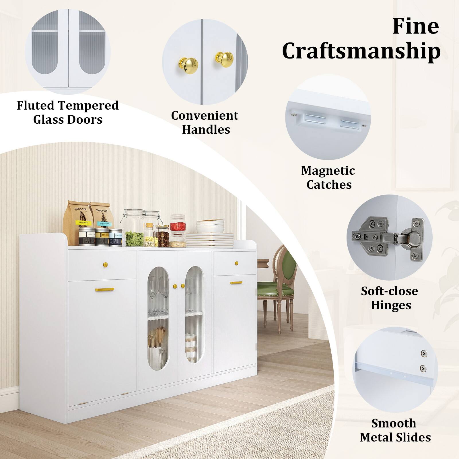 Fine Craftsmanship  
- Fluted Tempered Glass Doors  
- Convenient Handles  
- Magnetic Catches  
- Soft-close Hinges  
- Smooth Metal Slides