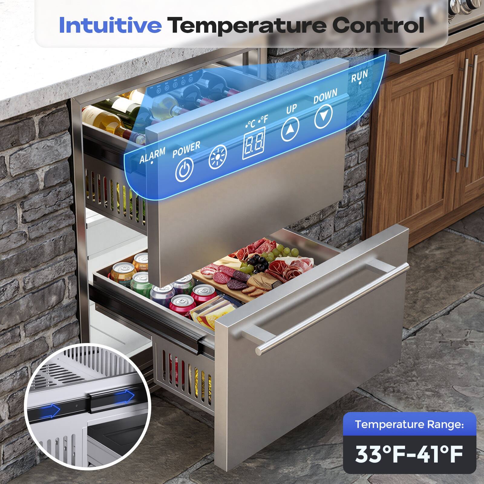 Intuitive Temperature Control

ALARM POWER +C "F RUN DOWN UP

Temperature Range: 33°F-41°F
