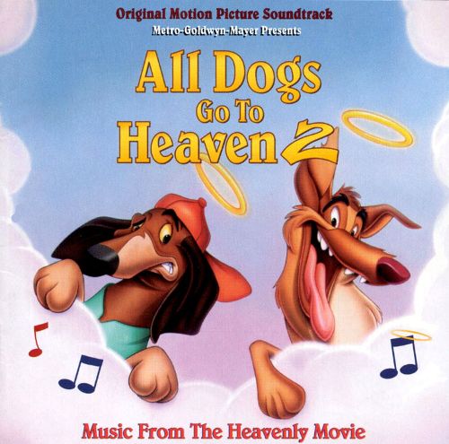 All Dogs Go To Heaven 2