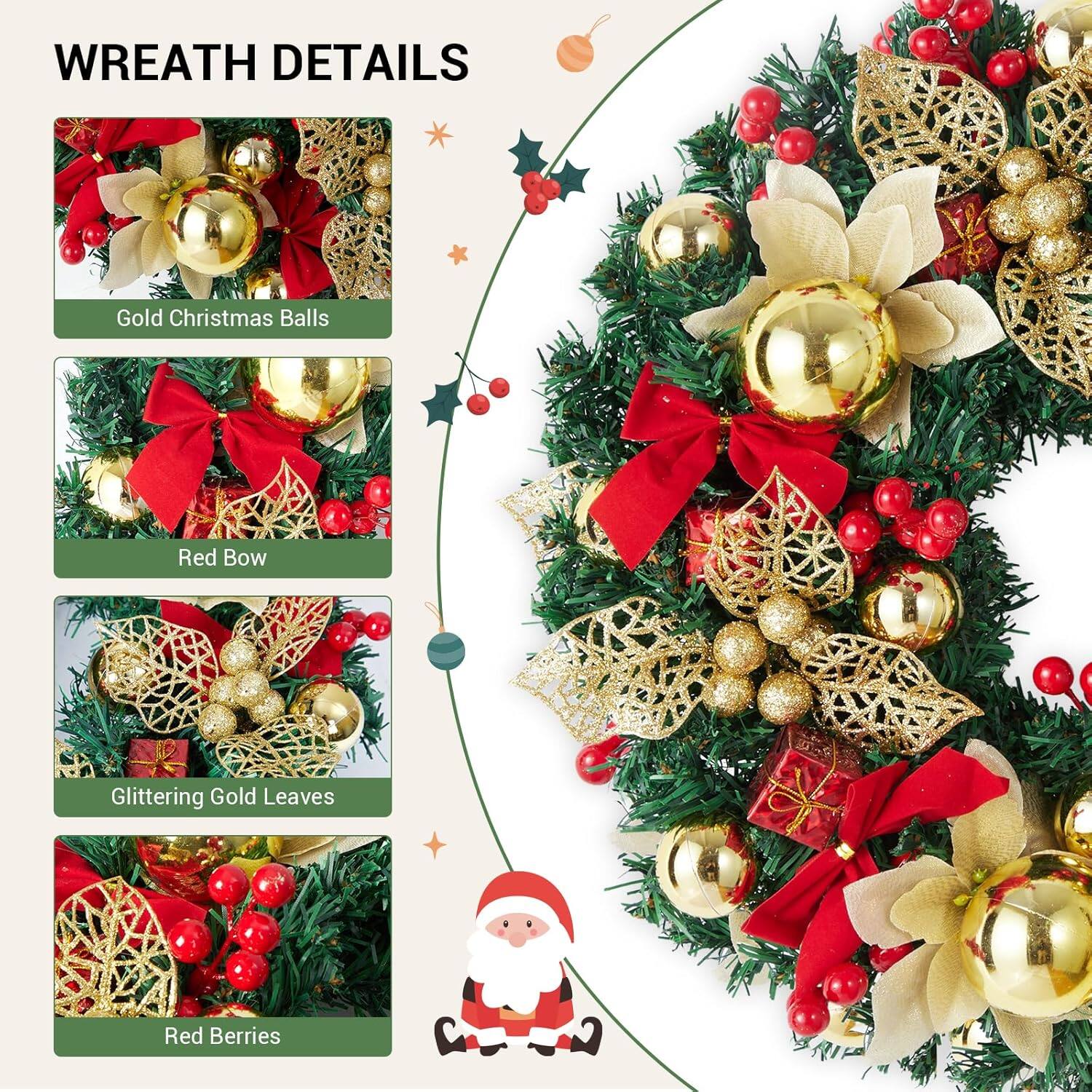 WREATH DETAILS

- Gold Christmas Balls
- Red Bow
- Glittering Gold Leaves
- Red Berries