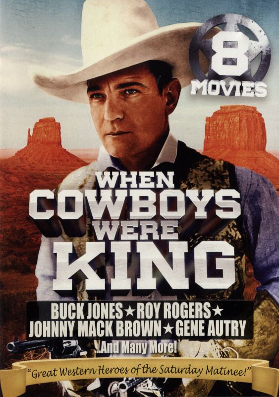

When Cowboys Were King: 8 Movie Collection [2 Discs] [DVD]